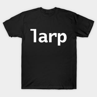 Larp Minimal White Text Typography T-Shirt